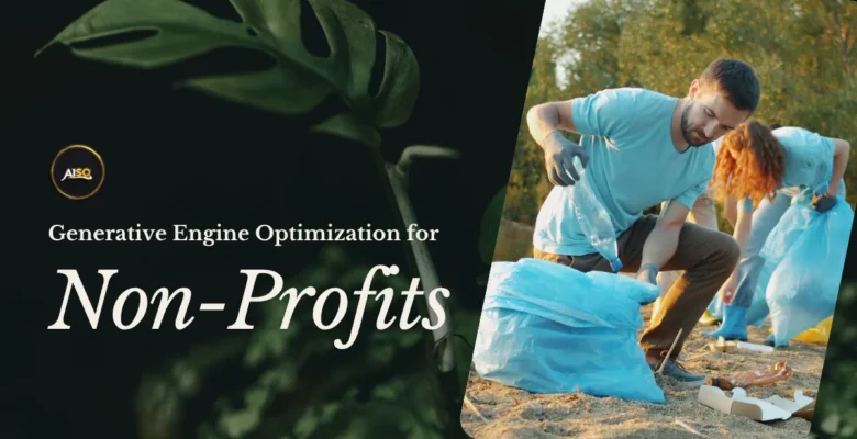 Generative Engine Optimization for Non-Profits